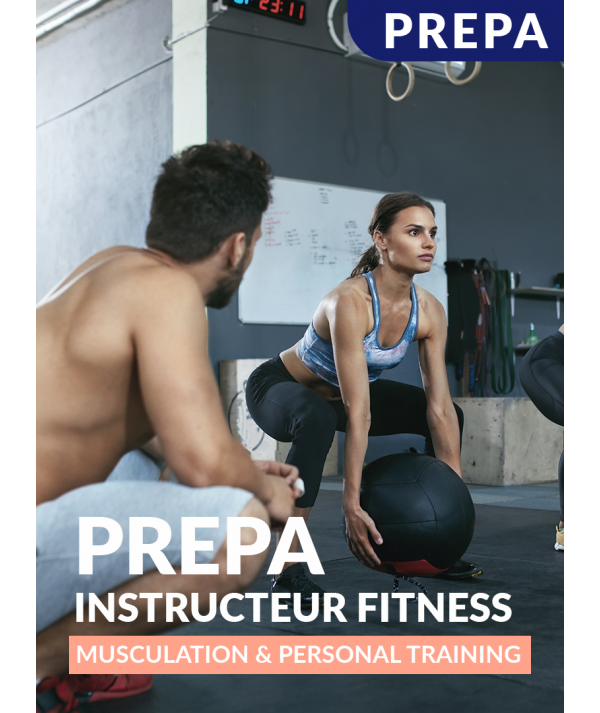 PREPA INSTRUCTEUR FITNESS - Musculation & Personal Training