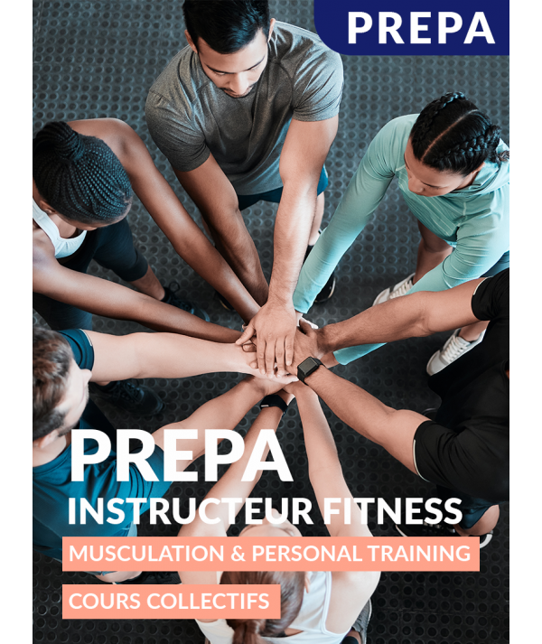 Prepa CQP Instructeur Fitness mysculation et personal training et cours collectifs